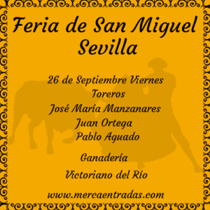 Entradas toros sevilla 26 de Septiembre