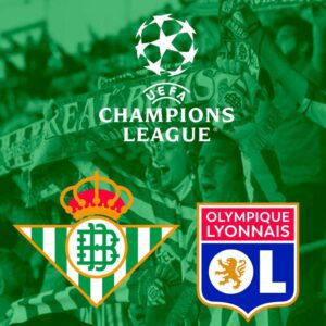 Real Betis vs Olympique de Lyon