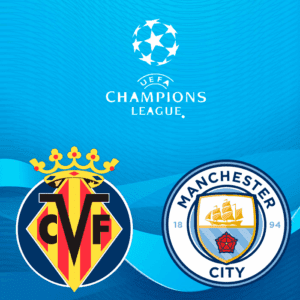Villarreal CF vs Manchester City