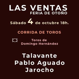 Corrida de Toros Feria de Otoño - Sábado 4