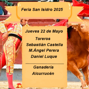 Entradas feria San Isidro 22 de mayo
