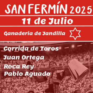 Entradas San fermin 11 de julio