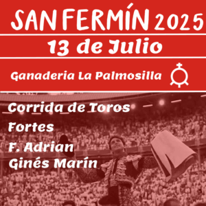 Entradas San fermin 13 de julio