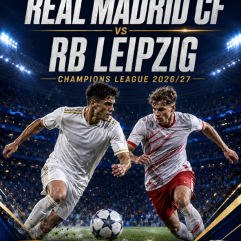 Entradas Real Madrid vs RB Leipzig – Champions League 2026/27